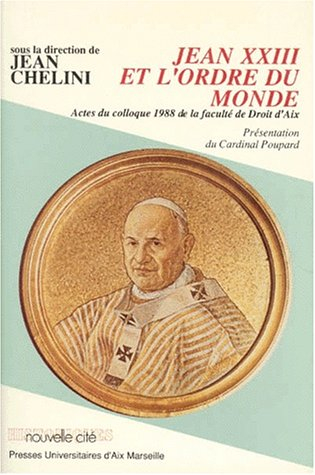 Jean XXIII et l'ordre du monde