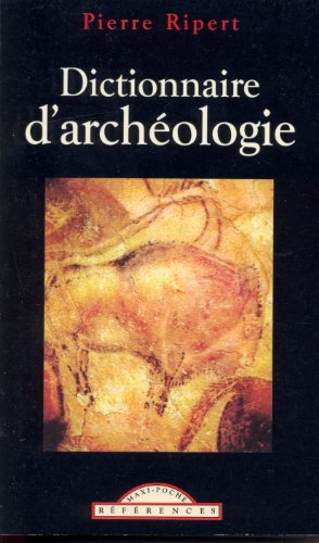 dictionnaire d'archéologie