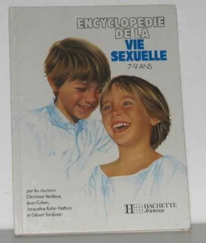 Encyclopédie de la vie sexuelle : 7-9 ans