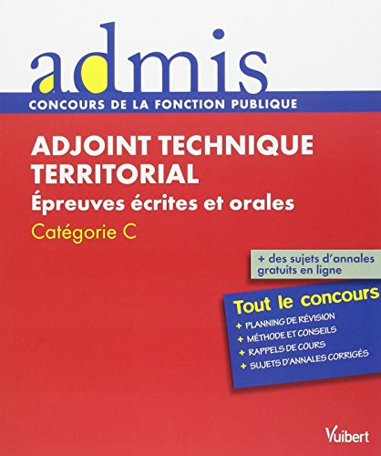 Adjoint technique territorial : épreuves écrites et orales, catégorie C