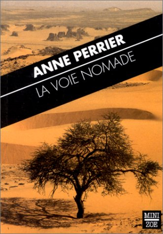 La voie nomade