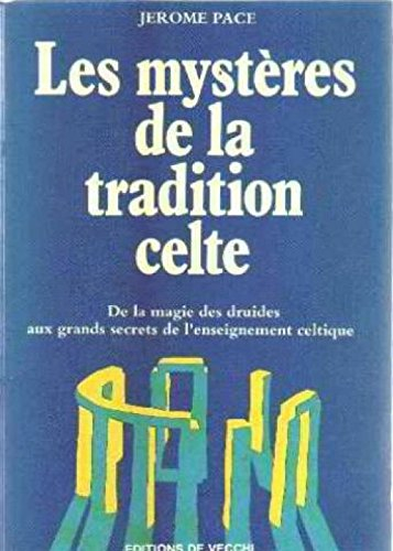 Les Mystères de la tradition celte