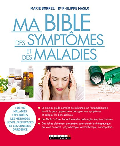 Ma bible des symptômes et des maladies