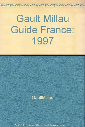 guide gault et millau france : edition 1997