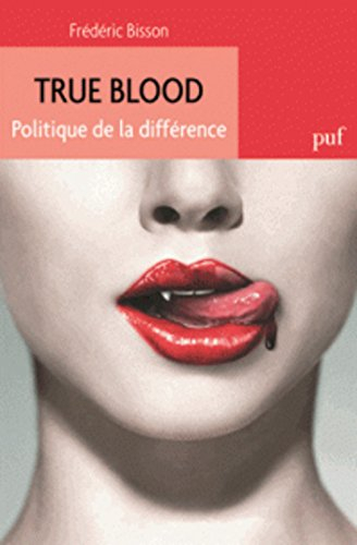 True blood : politique de la différence