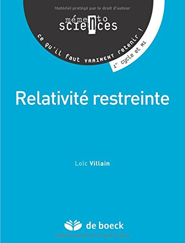 La relativité restreinte : 1er cycle et M1