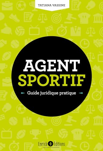 Agent sportif : guide juridique pratique