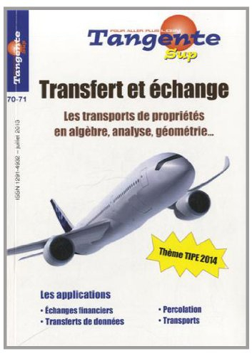 Tangente sup. Transfert, échange et permutations : TIPE 2013-2014
