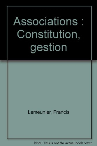 associations : constitution, gestion