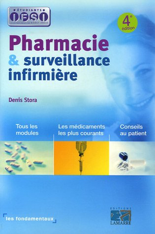 Pharmacie et surveillance infirmière