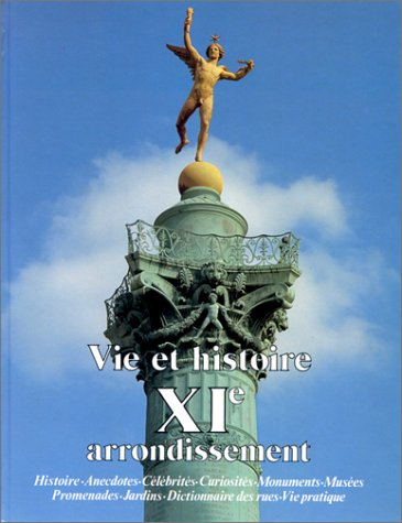 Vie et histoire du XIe arrondissement