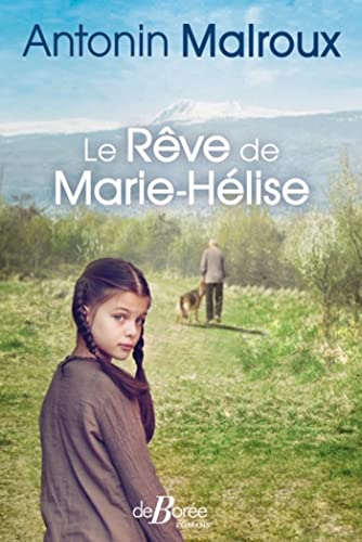 Le rêve de Marie-Hélise