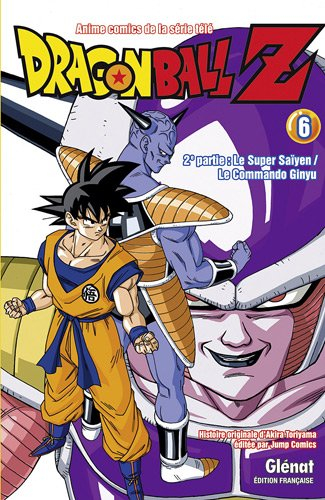 Dragon Ball Z : anime comics de la série télé : 2e partie, Le super Saïyen, le commando Ginyu. Vol. 