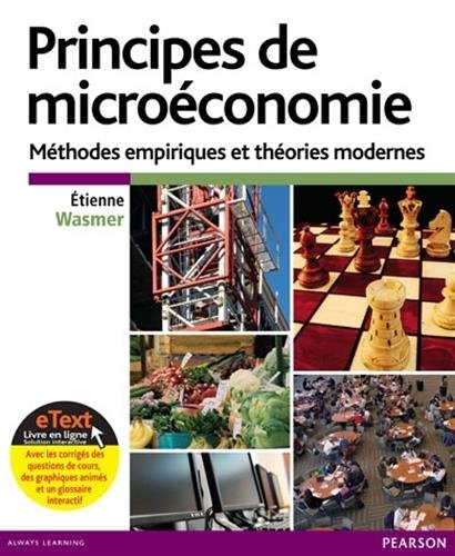 Principes de microéconomie : méthodes empiriques et théories modernes