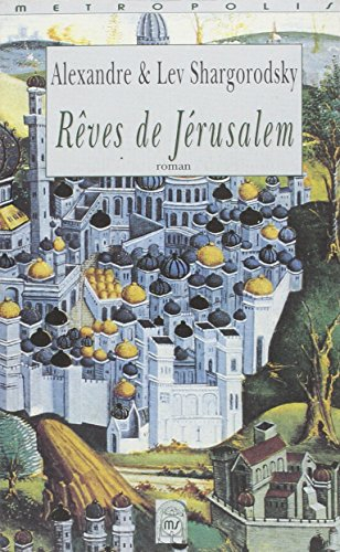 Rêves de Jérusalem