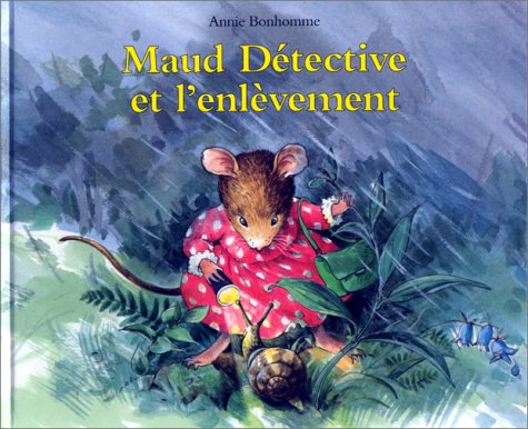 Maud Détective et l'enlèvement