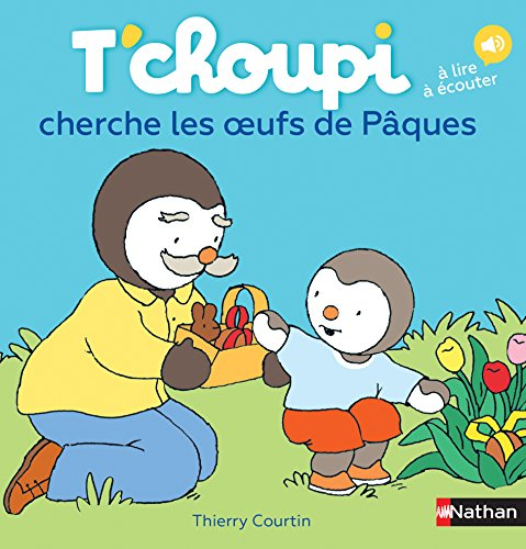 T'choupi cherche les oeufs de Pâques