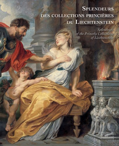 Splendeurs des collections du prince de Liechtenstein : exposition, Palais Lumière, Evian, 4 juin-2 