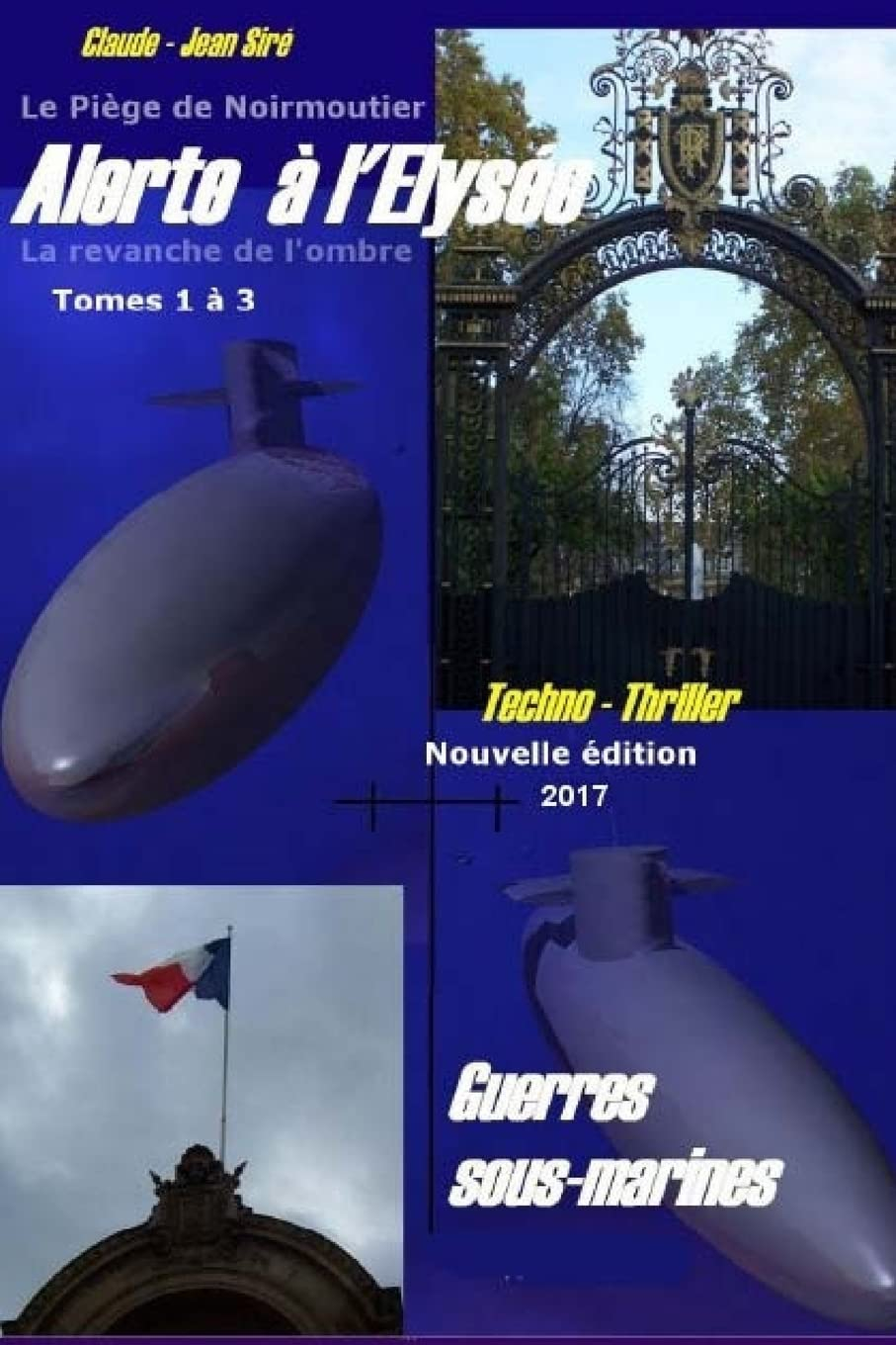 Guerres sous marines - Texte intégral