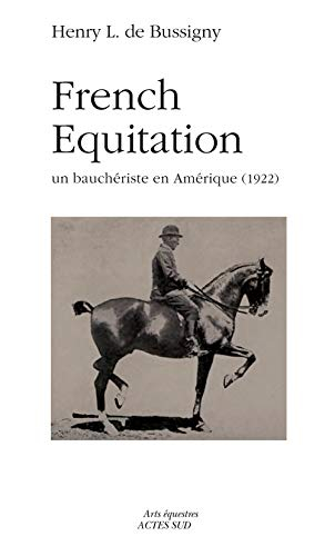 French equitation : un bauchériste en Amérique (1922)
