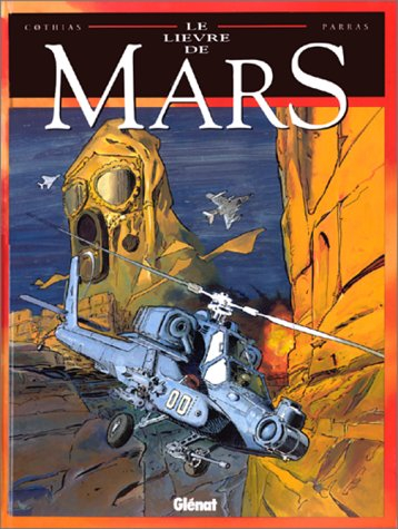Le lièvre de Mars. Vol. 6