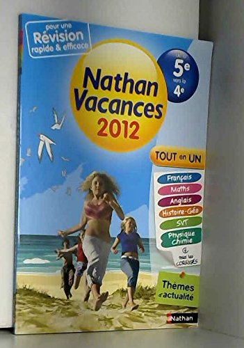 Nathan vacances 2012, de la 5e vers la 4e : tout en un