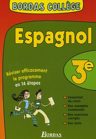 Espagnol 3e : réviser efficacement le programme en 14 étapes