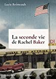 La seconde vie de Rachel Baker