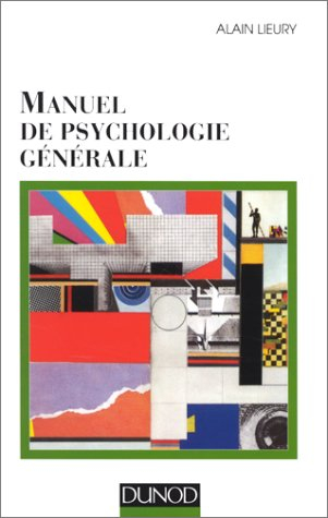 manuel de psychologie generale. 2ème édition