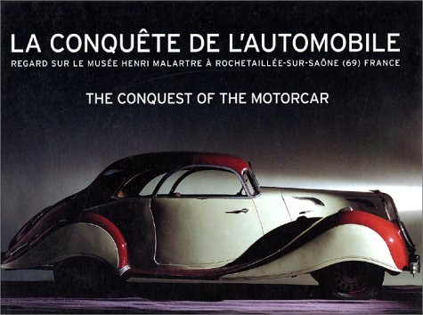 la conquête de l'automobile - the conquest of the motorcar, bilingue français-anglais