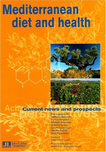 Mediterranean diet and health : current news and prospects