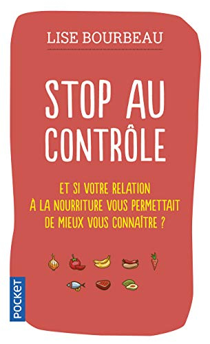 Stop au contrôle : et si votre relation à la nourriture vous permettait de mieux vous connaître ?