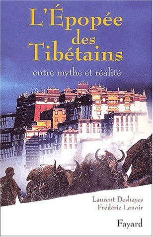 L'épopée des Tibétains - Frédéric Lenoir