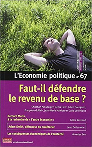 Économie politique (L'), n° 67. Faut-il défendre le revenu de base ?