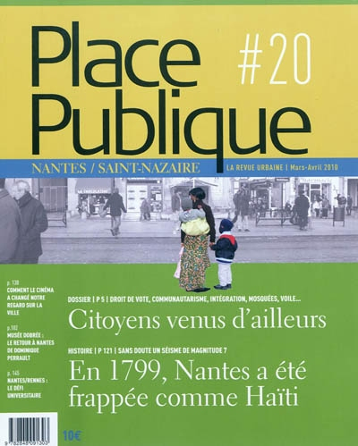 Place publique, Nantes Saint-Nazaire, n° 20. Citoyens venus d'ailleurs