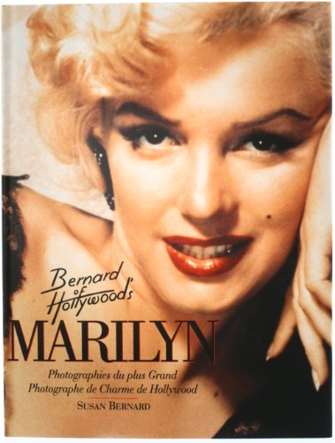 Marilyn : Bernard of Hollywood's