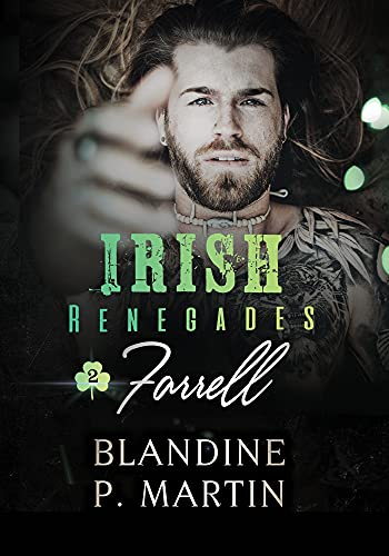 Irish Renegades : 2. Farrell