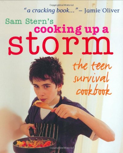 cooking up a storm - the teen survival cookbook
