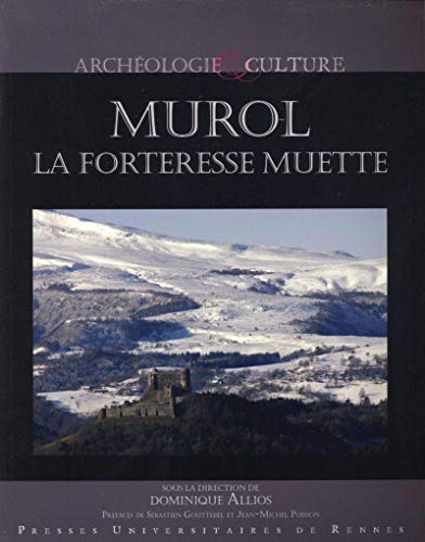 Murol : la forteresse muette
