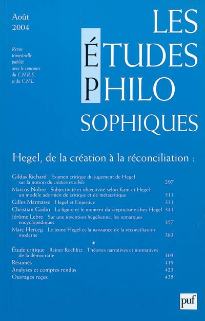 Etudes philosophiques (Les), n° 3 (2004). Hegel, de la création à la réconciliation