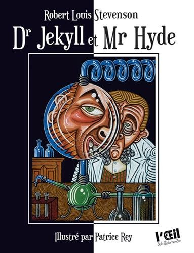 L'étrange cas du Dr Jekyll et de Mr Hyde