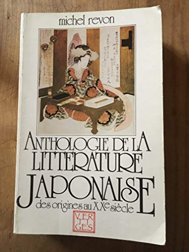 Anthologie de la littérature japonaise : des origines au XXe siècle
