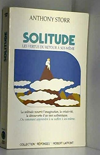 Solitude : les vertus du retour à soi-même