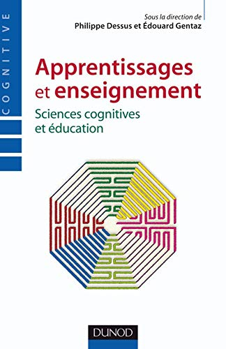 Apprentissages et enseignement : sciences cognitives et éducation
