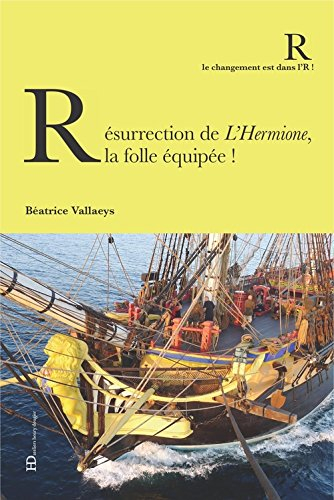 résurrection de l'hermione, la folle équipée!