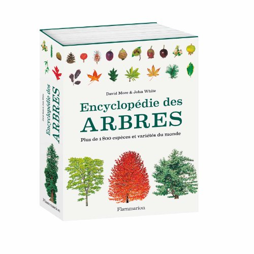 Arbres : l'encyclopédie des 600 plus beaux arbres du monde