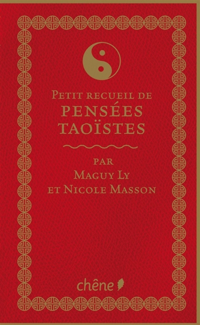 Petit recueil de pensées taoïstes