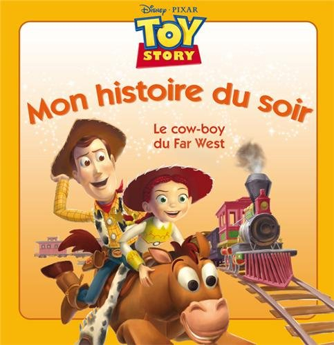 Le cow-boy du Far West : Toy story