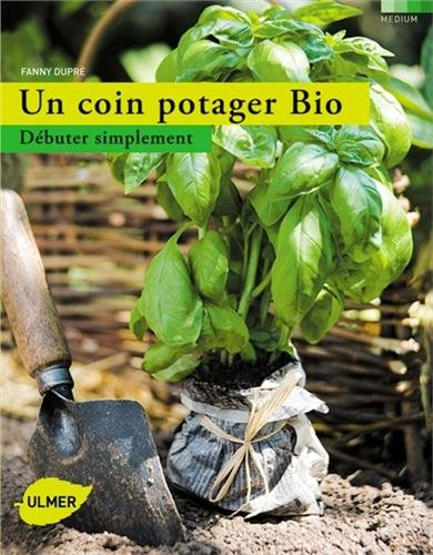 Un coin potager bio : débuter simplement