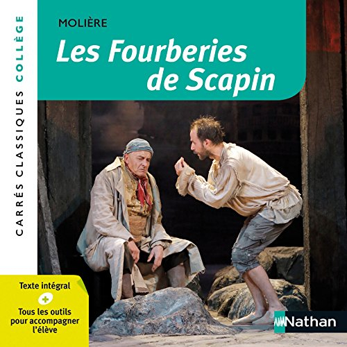 Les fourberies de Scapin : comédie, 1671 : texte intégral